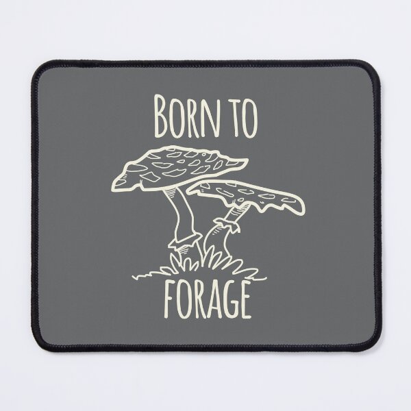 Item preview, Born to Forage designed and sold by daviz.