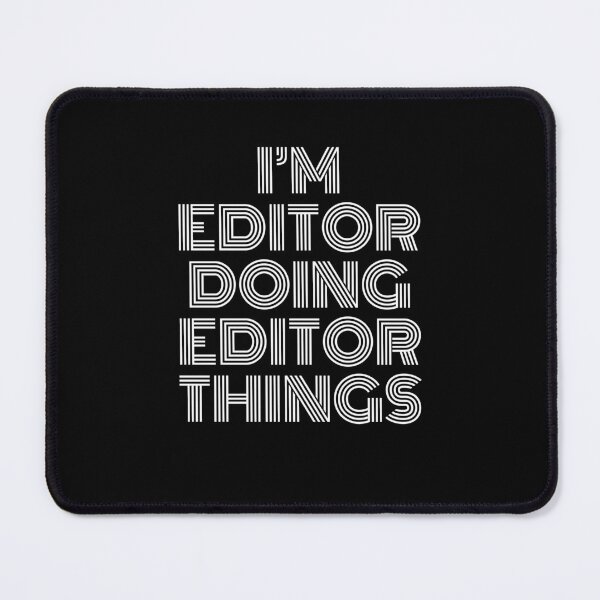 Item preview, I'm Editor Doing Editor Things Retro Vintage designed and sold by SVPOD.