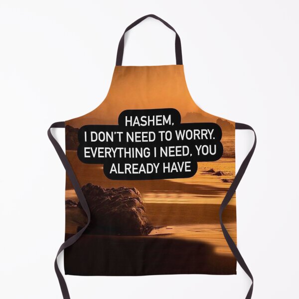 Item preview, Hashem I don't need to worry, everything I need you already have. Affirmation quote designed and sold by Stories To Inspire - Motivational Jewish Quotes.