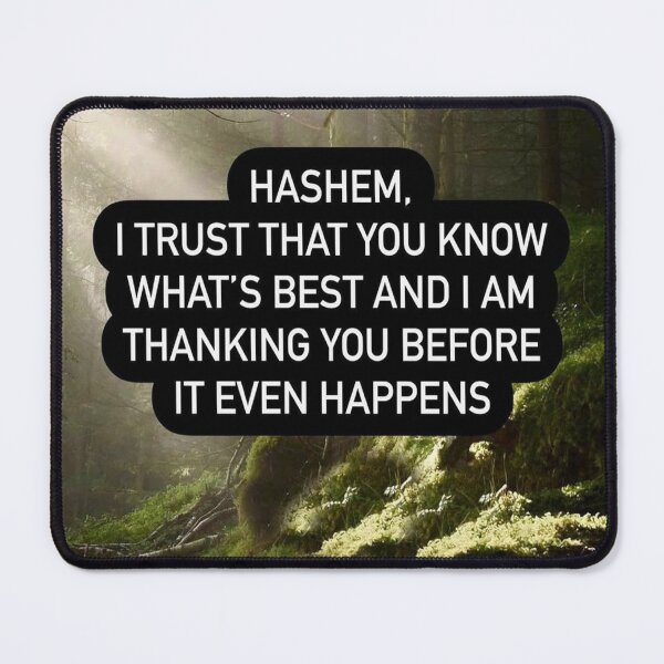 Item preview, Hashem I trust that you know what's best and I am thanking you before it even happens designed and sold by Stories To Inspire - Motivational Jewish Quotes.