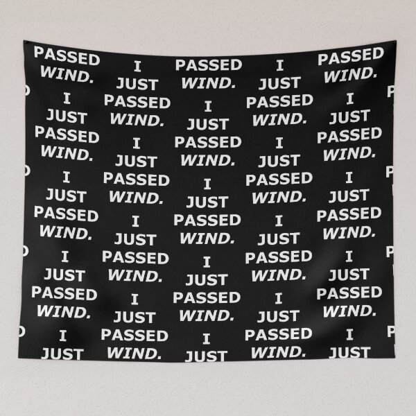 Item preview, I JUST PASSED WIND. designed and sold by DMcK Designs.