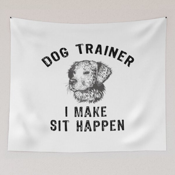 Artikelvorschau, Hundetrainer I Make Sit Happen entworfen und verkauft von zabanakobikic.