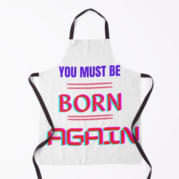 Item preview, You Must Be Born Again designed and sold by johnrk.