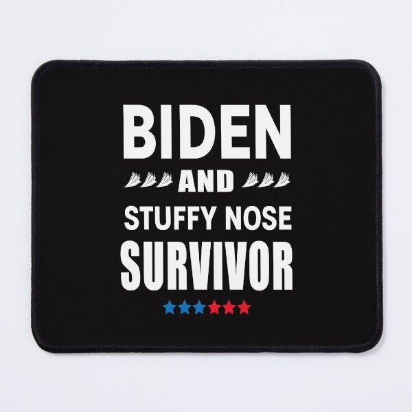 Item preview, Funny Biden and stuffy nose survivor designed and sold by secretbox.