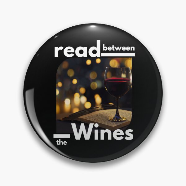 Item preview, Relaxing Read Between the Wines designed and sold by TheCreativeFab.