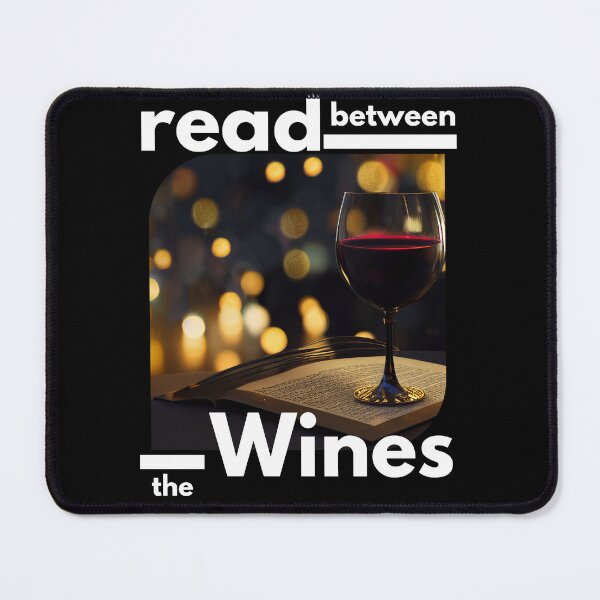 Item preview, Relaxing Read Between the Wines designed and sold by TheCreativeFab.