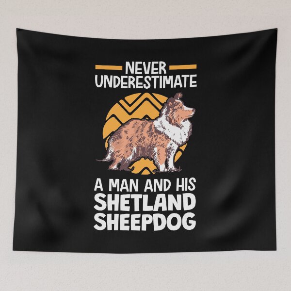 Item preview, Never underestimate Shetland Sheepdog designed and sold by madgrfx.