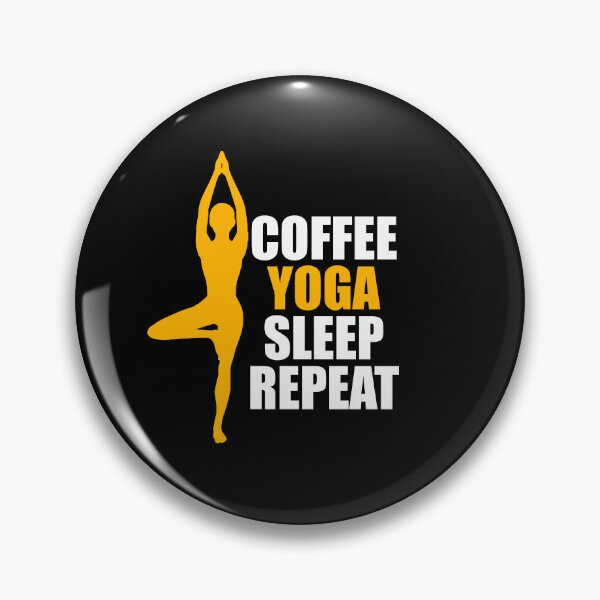 Item preview, Coffee yoga sleep repeat designed and sold by VimuDS.