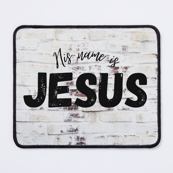 Item preview, His name is Jesus Design designed and sold by abundantlife10.