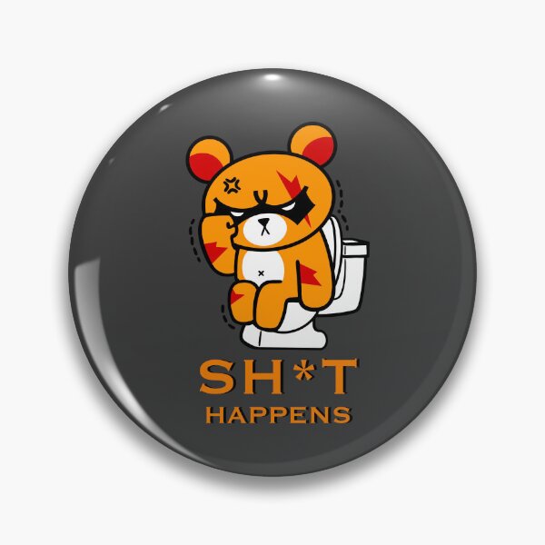 Item preview, Sh*t happens designed and sold by OnlyCoolDesigns.