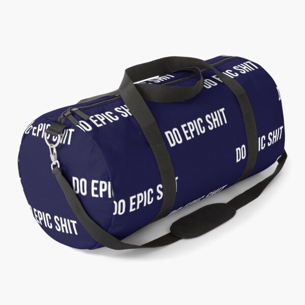 Item preview, Do epic shit designed and sold by Laura-stbr.