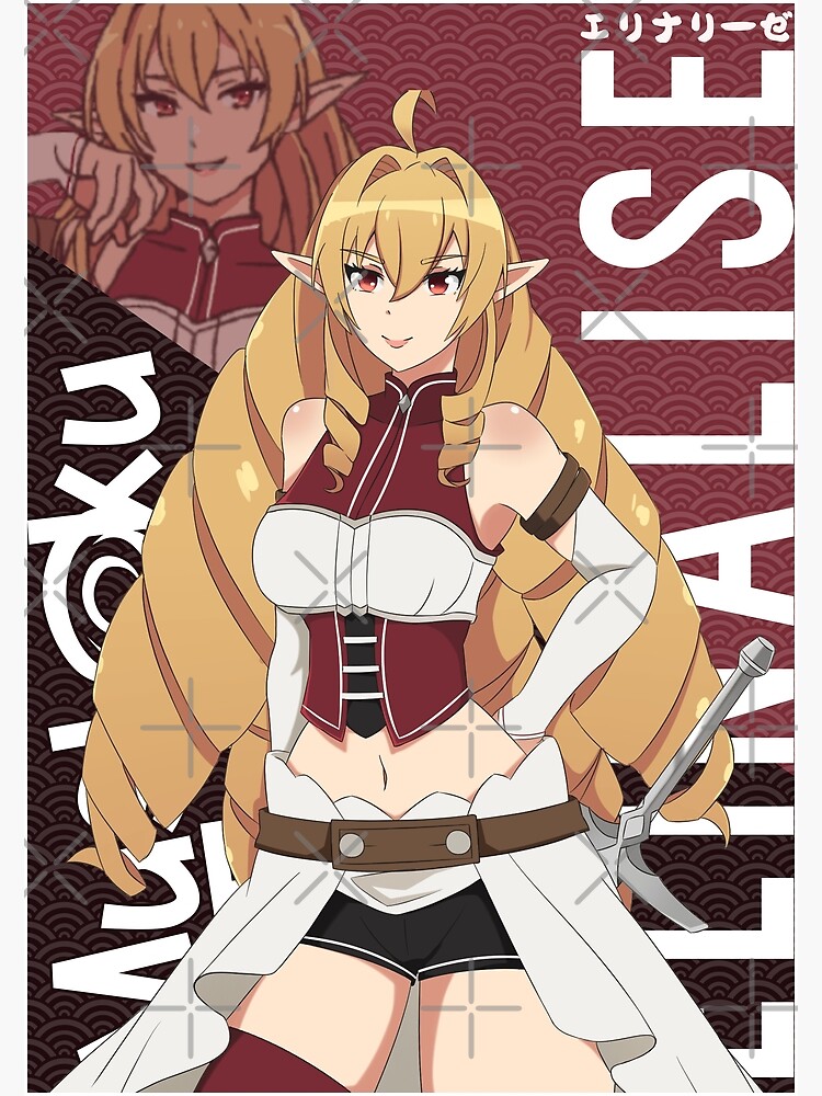 Elinalise Dragonroad エリナリーゼ Mushoku Tensei Jobless Reincarnation Poster For Sale By B Love 6287