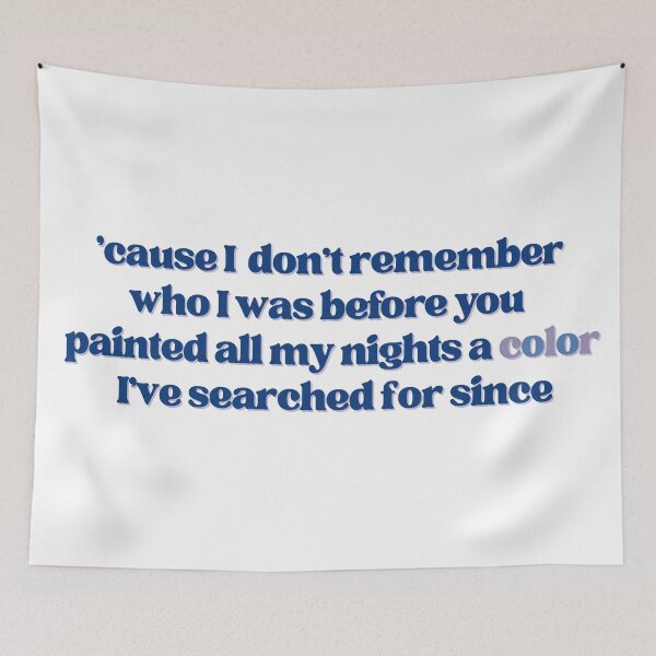 Item preview, Taylor Swift Question - 'cause I don't remember who I was before you painted all my nights a color I've searched for since designed and sold by em-designss.