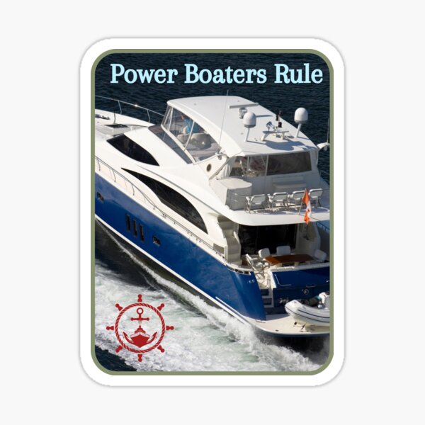 Power Boaters Rule Sticker