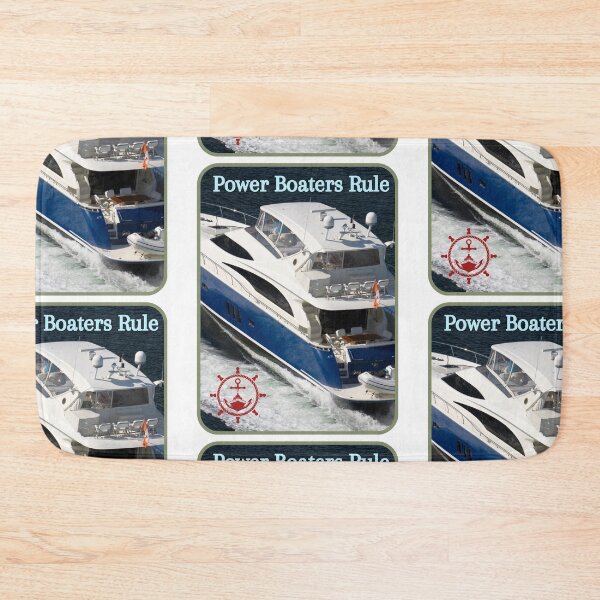 Item preview, Power Boaters Rule  designed and sold by CaptJohnny.