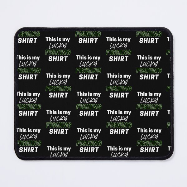 Item preview, This Is My Lucky Fishing Shirt designed and sold by JRice66.