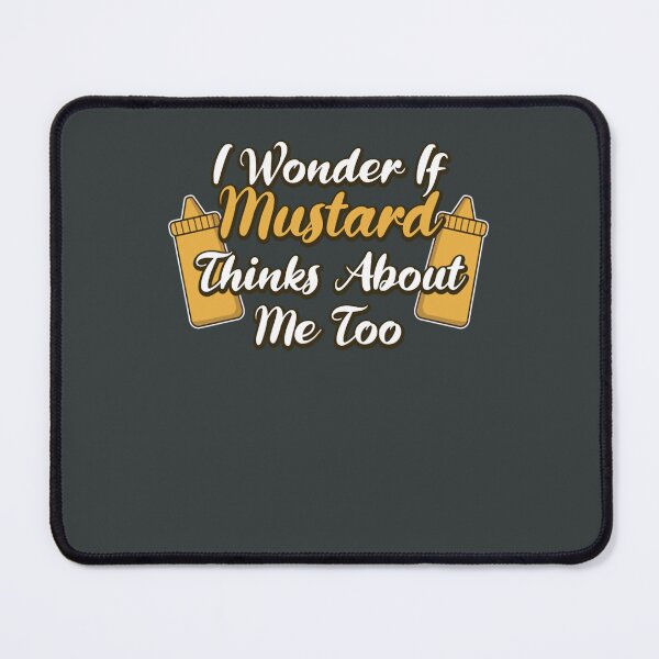 Item preview, I Wonder If Mustard Think designed and sold by ZolaBancroft.