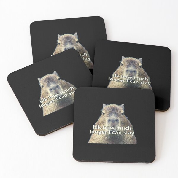 Item preview, Idk How Much Longer I Can Slay Capybara Sarcastic Dank Meme Quote Funny Meme T-Shirt designed and sold by Ssimo30.