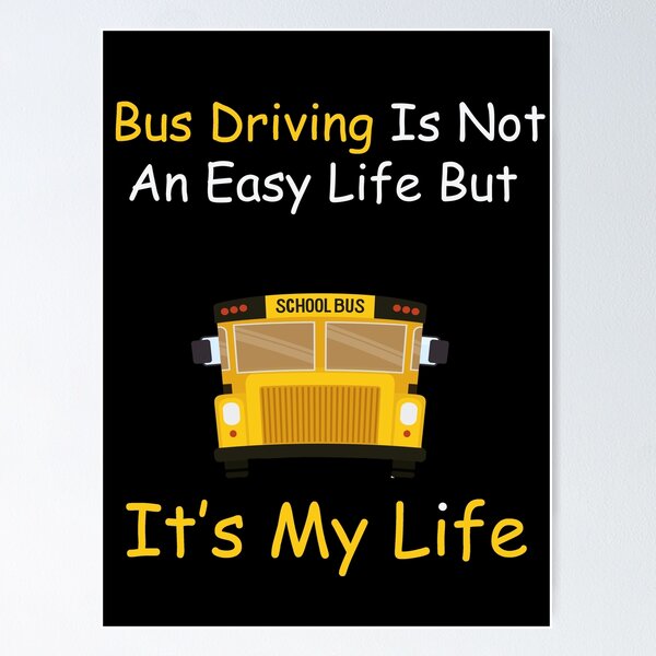 Item preview, bus driving is not an easy life but it s my life designed and sold by sssweetness.