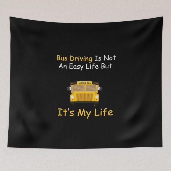 Item preview, bus driving is not an easy life but it s my life designed and sold by sssweetness.