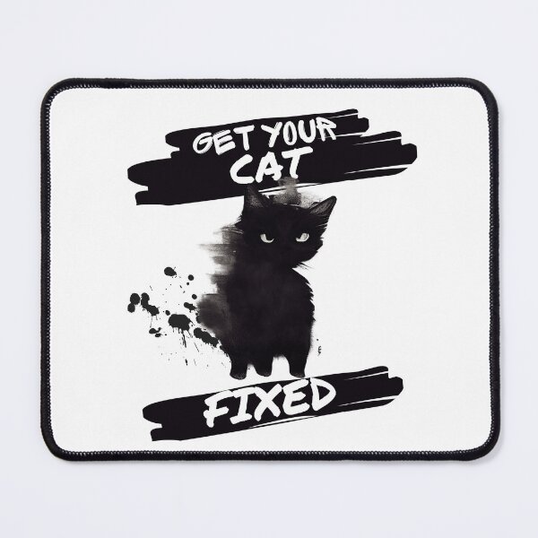 Item preview, Get your cat fixed - Funny cats designed and sold by Bcraftery.
