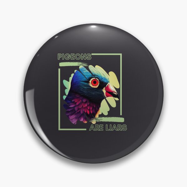 Item preview, Close Up Pigeons are Liars designed and sold by TheCreativeFab.
