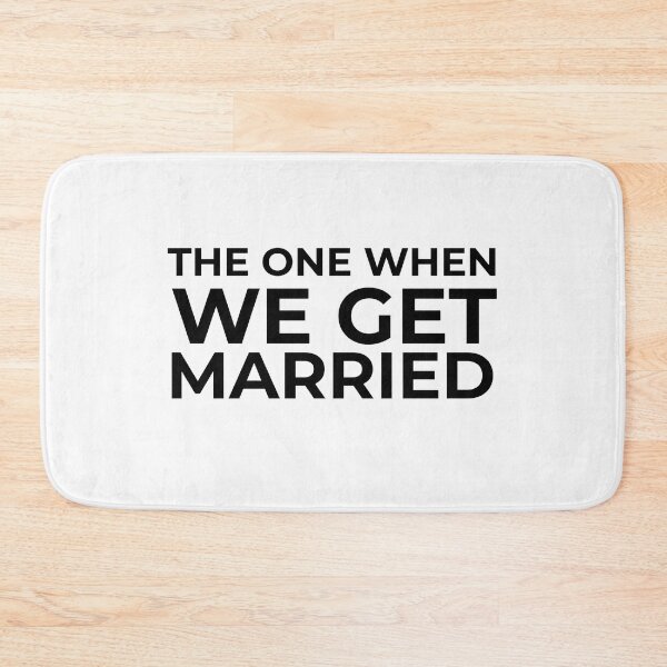 Item preview, The One When We Get Married (black) designed and sold by Allyoudois.