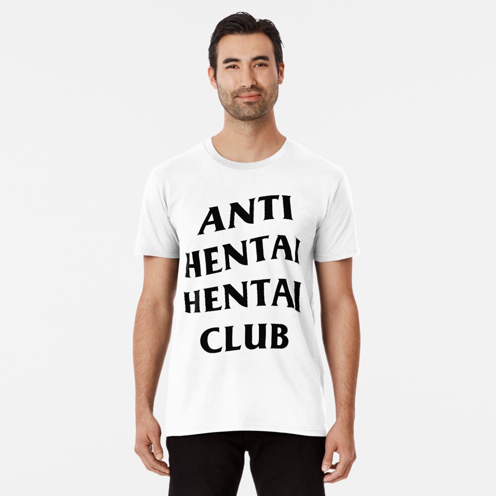 Anti Hentai Hentai Club