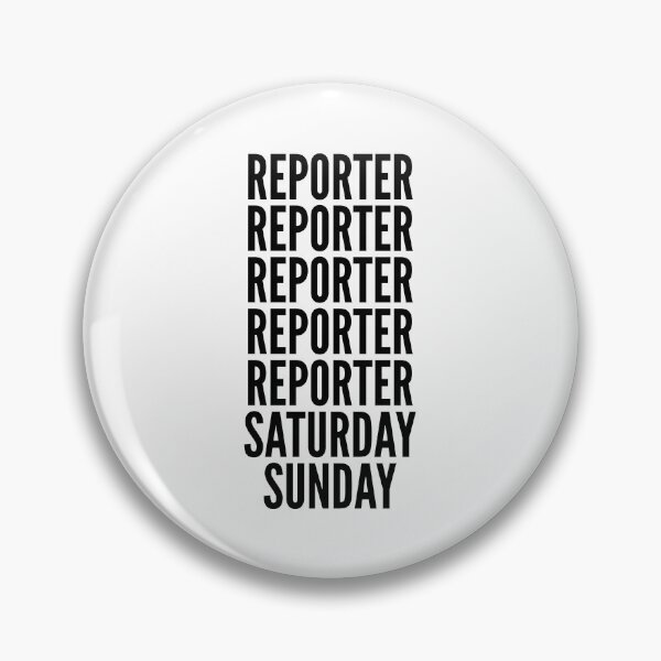 Item preview, Reporter funny workweek for Reporters designed and sold by SVPOD.