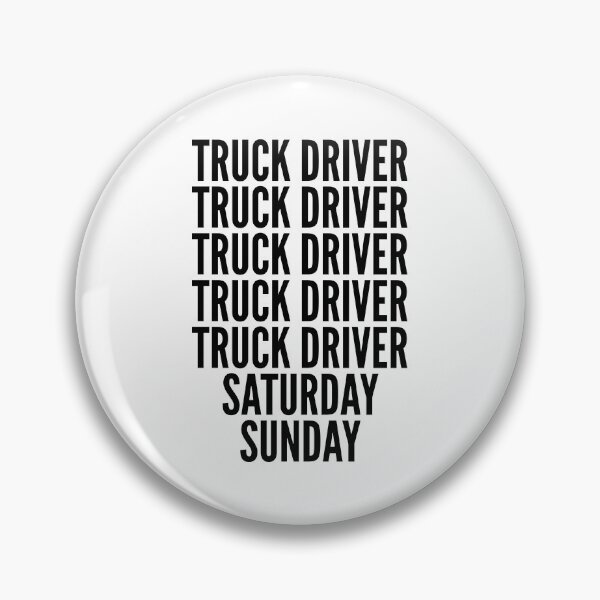 Item preview, Truck Driver funny workweek for Truck Drivers designed and sold by SVPOD.