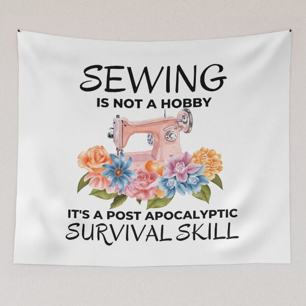 Item preview, Funny Sewing is not a Hobby Prepper Joke designed and sold by AloraDawnEve.