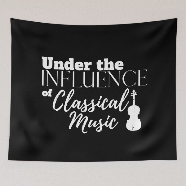 Item preview, Under the Influence of Classical Music designed and sold by It's On Backwards.