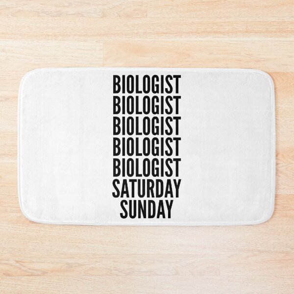 Item preview, Biologist funny workweek for Biologists designed and sold by SVPOD.