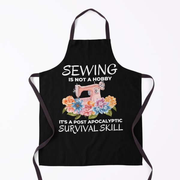 Item preview, Funny Sewing is not a Hobby Prepper Joke designed and sold by AloraDawnEve.