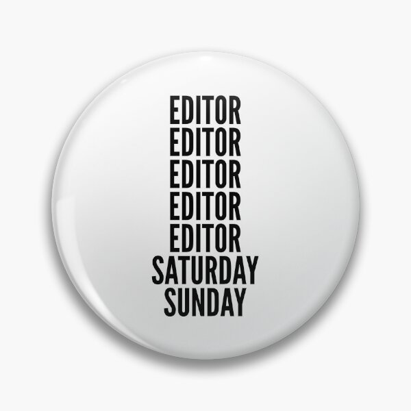 Item preview, Editor funny workweek for Editors designed and sold by SVPOD.