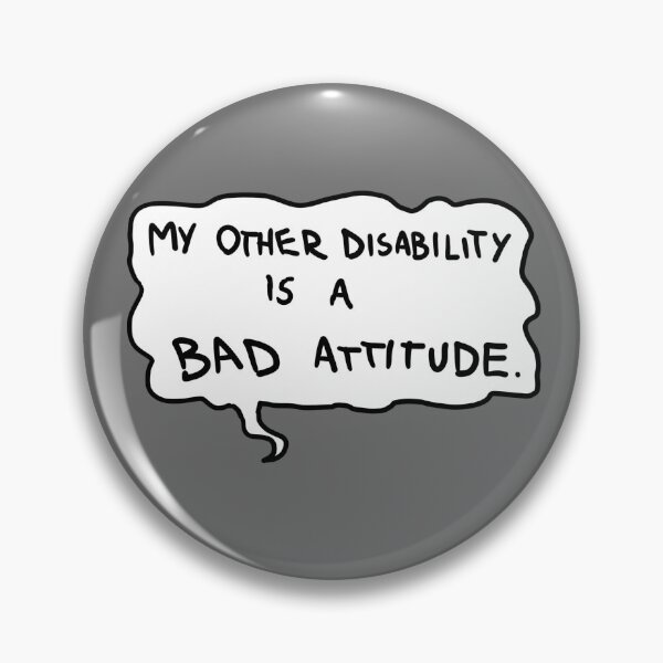 Item preview, My Other Disability is a Bad Attitude designed and sold by ourladyofcoffee.