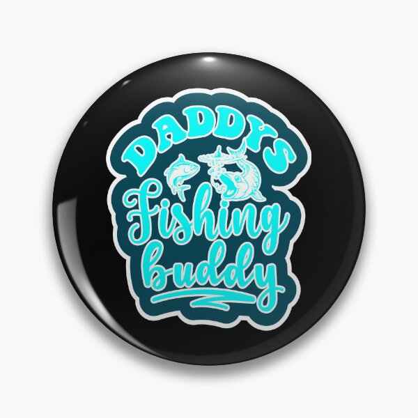 Item preview, Daddys Fishing Buddy designed and sold by printhappy4you.