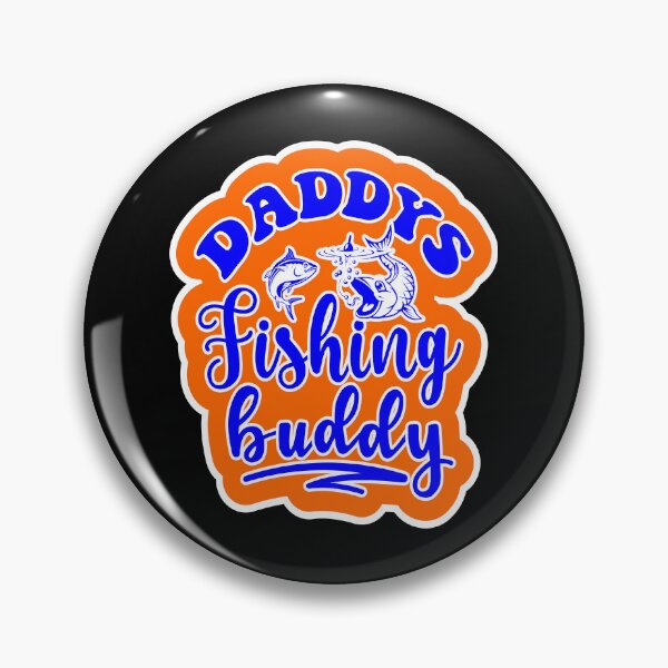 Item preview, Daddys Fishing Buddy designed and sold by printhappy4you.
