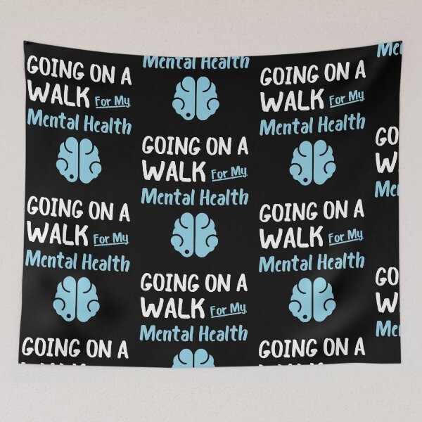 Item preview, Going On A Walk For My Mental Health - Mental Health Matters designed and sold by Trankix.