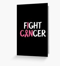 Fight Cancer - October breast cancer awareness Greeting Card