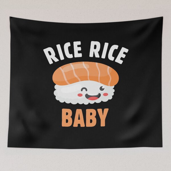 Item preview, Humoristic Funny Chinese Asian Sushi Lover Rice Rice Baby designed and sold by knapst.