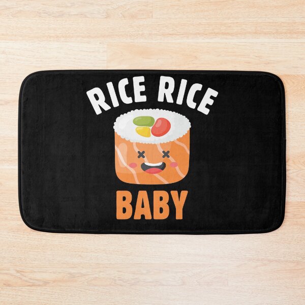 Item preview, Funny Humor Chinese Asian Sushi Lover - Rice Rice Baby designed and sold by knapst.