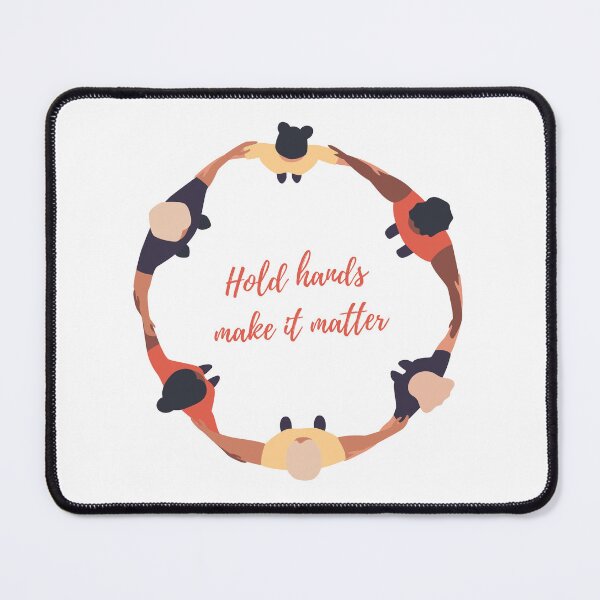 Item preview, Hold hands make it matter- human chain designed and sold by ZoesAttic.