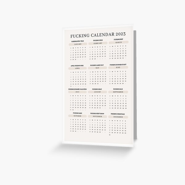  Fucking Calendar 2023 Greeting Card For Sale By Schura0157 Redbubble