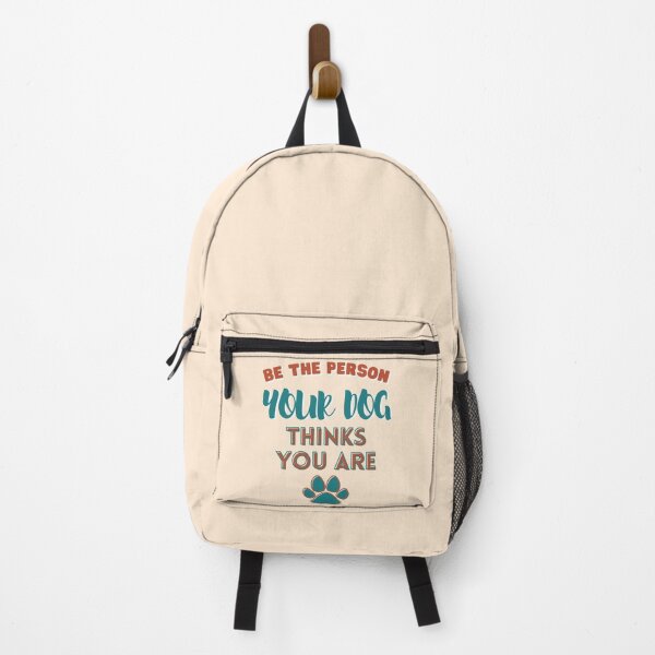 Item preview, Be the person your dog thinks you are designed and sold by Yulacreative.