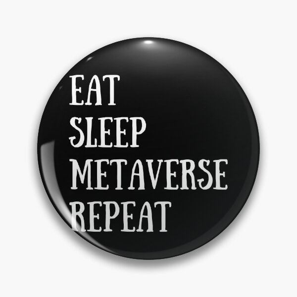 Item preview, Eat Sleep Metaverse Repeat Funny Crypto Investing Quote designed and sold by Trankix.