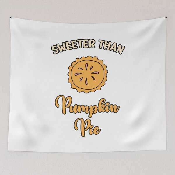 Item preview, Sweeter Than Pumpkin Pie Funny Cute Cake Sweet Thanksgiving designed and sold by absolutdesign.