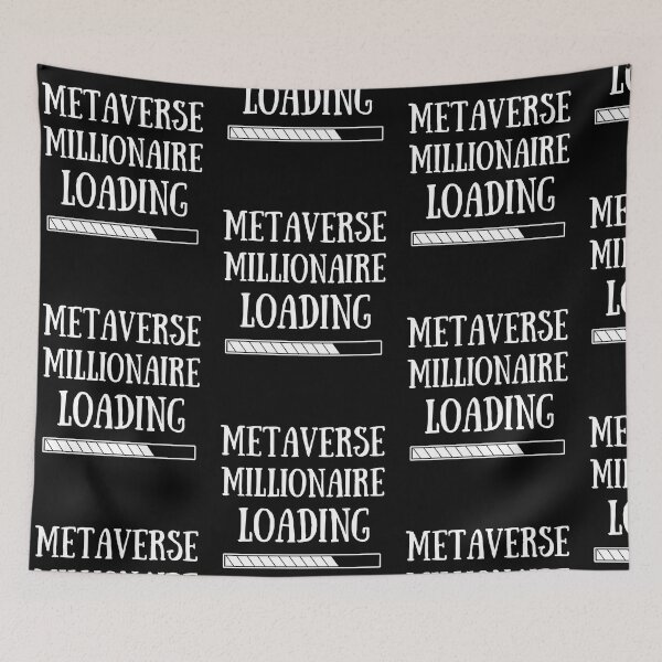 Item preview, Metaverse Millionaire Loading Funny Crypto Investing Quote designed and sold by Trankix.