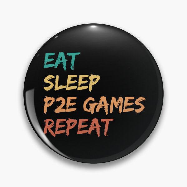 Item preview, Eat Sleep P2E Games Repeat Funny Gamer Crypto Gaming designed and sold by Trankix.