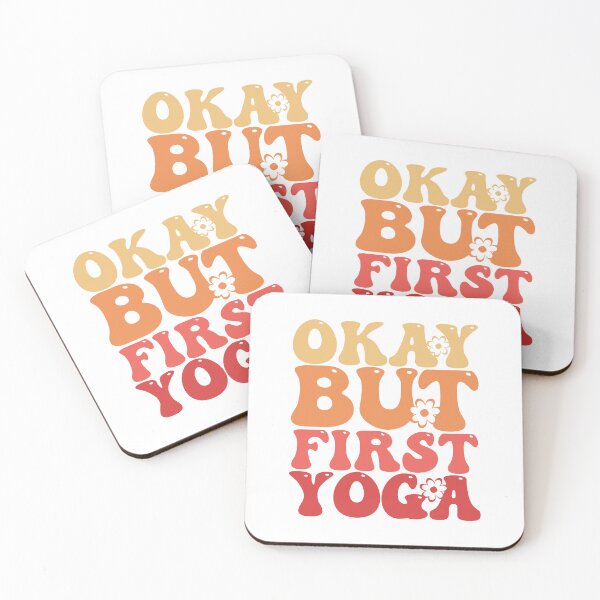 Item preview, Okay But First Yoga designed and sold by THROUGH-LIFE.